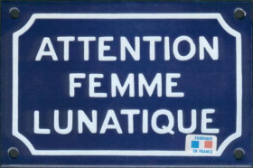 Attention femme lunatique