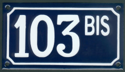 Numéro de rue 10x18cm 1 à 3 signes avec BIS, TER, A, B...