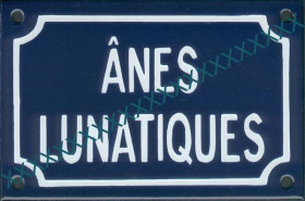 ânes lunatiques